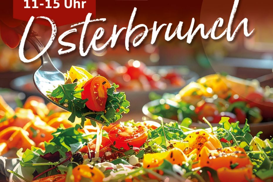 Osterbrunch im MAHLWERK